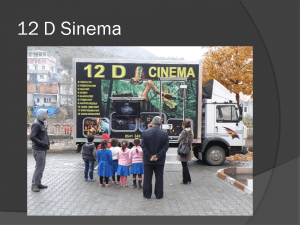 İzmir Organizasyon 12 D Sinema Kiralama
