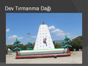 İzmir Organizasyon Dev Tırmanma Dağı Kiralama