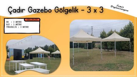 Çadır Gazebo Gölgelik Kiralama 3x3