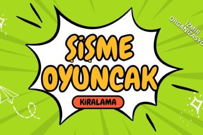 Şişme Oyuncak Kiralama İzmir Organizasyon